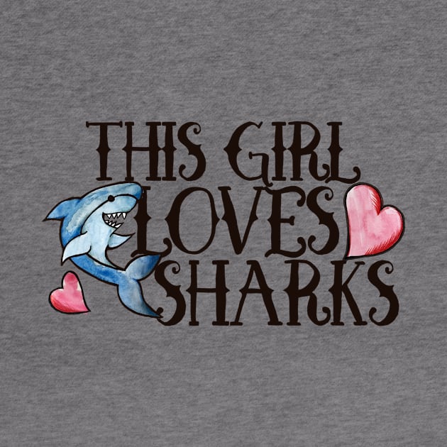 This girl loves sharks by bubbsnugg